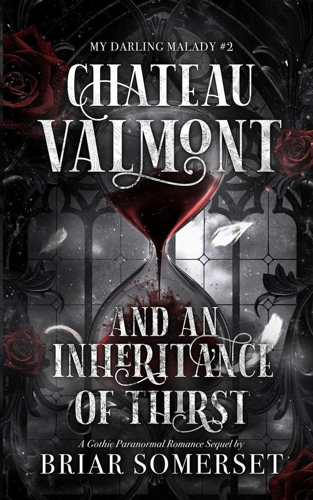 Château Valmont and An Inheritance of Thirst