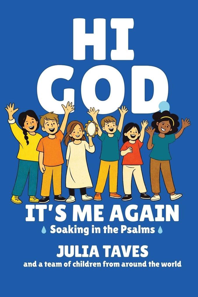 Hi God It's Me Again