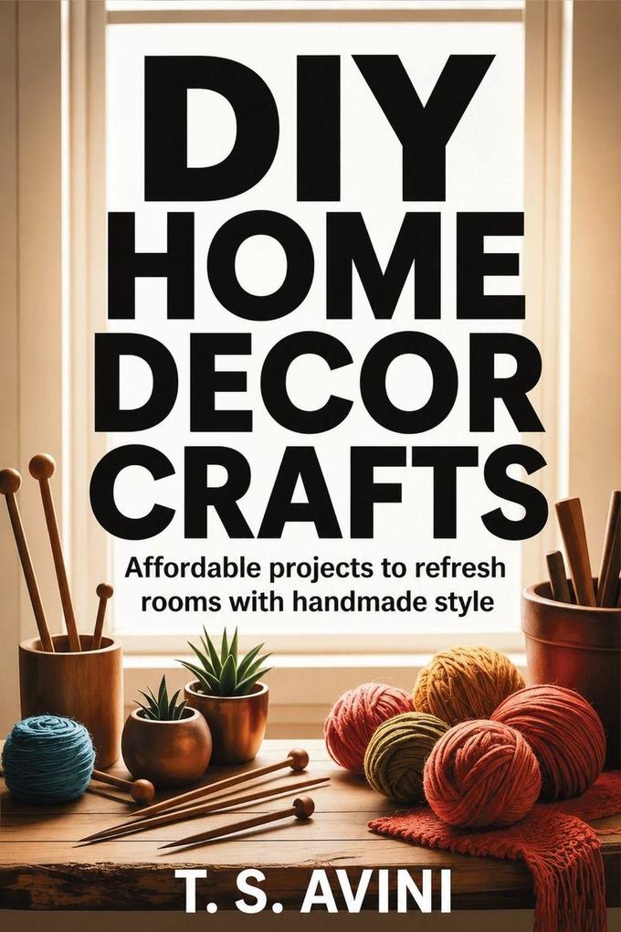 DIY Home Decor Crafts