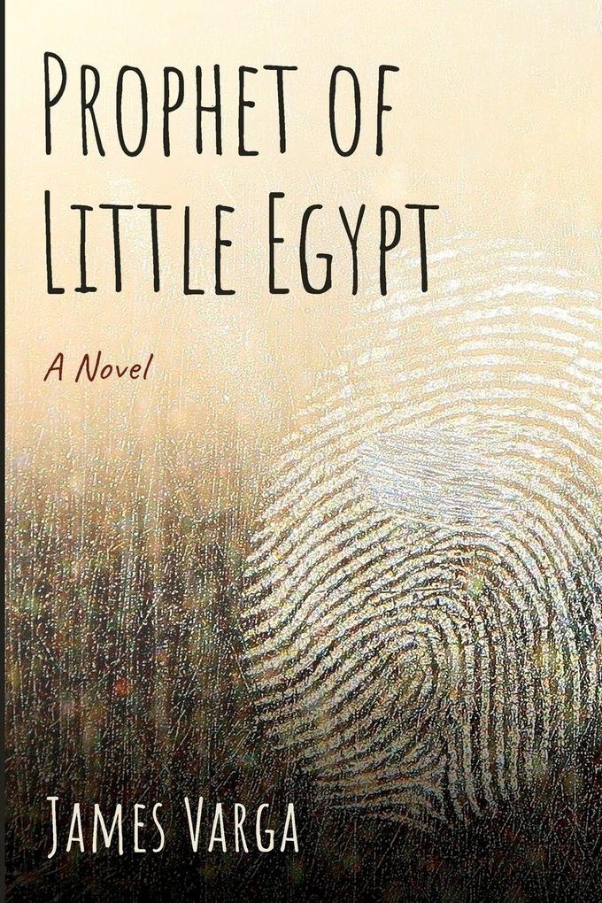 Prophet of Little Egypt