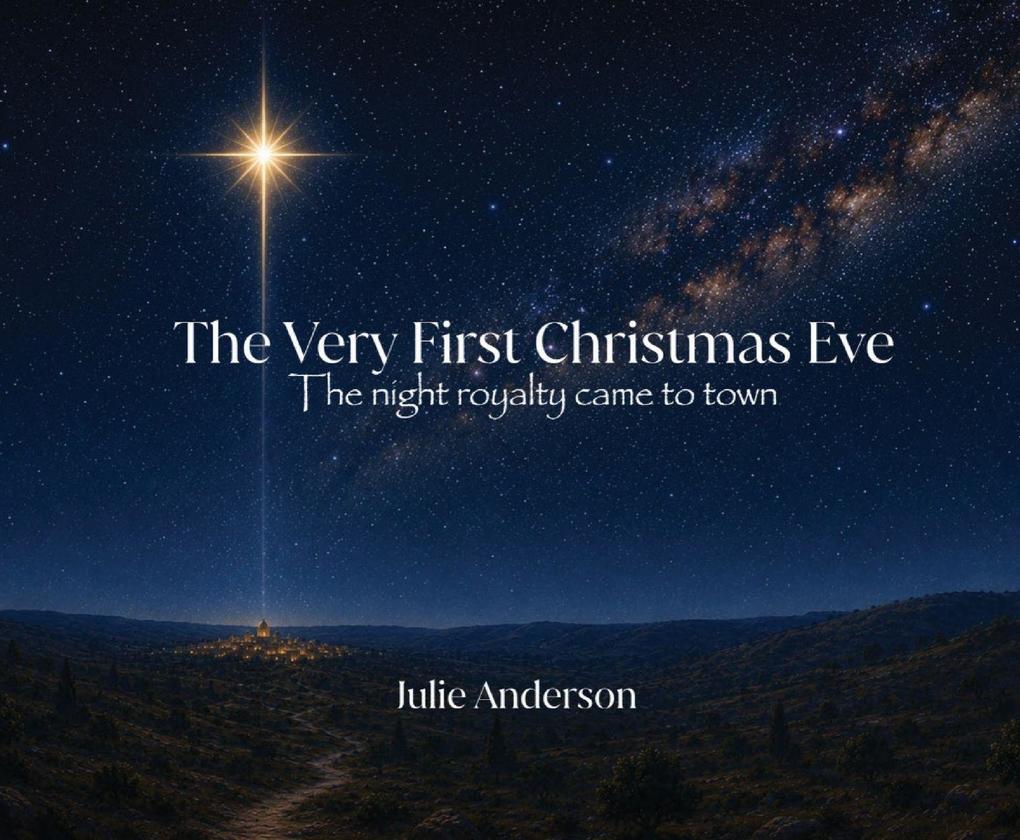The Very First Christmas Eve