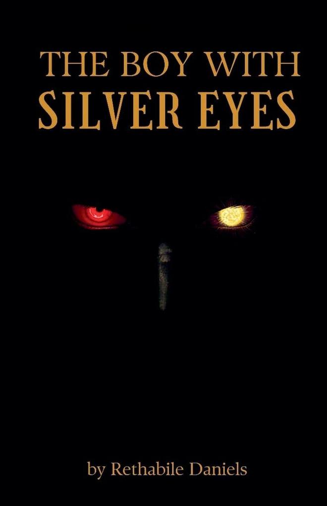 The Boy with Silver Eyes