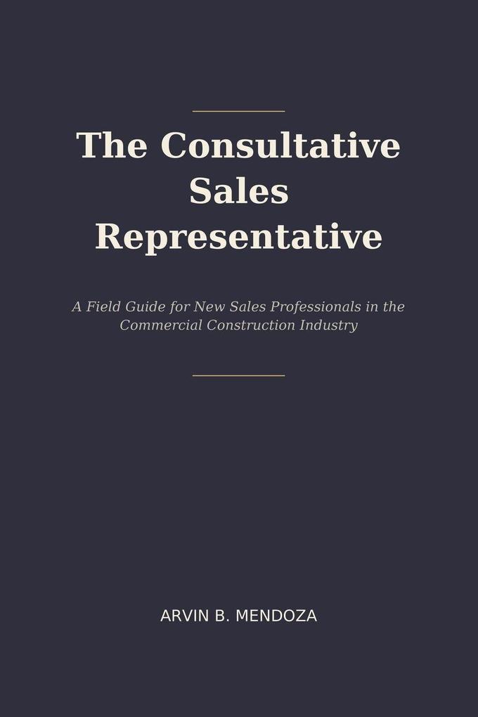 The Consultative Sales Representative