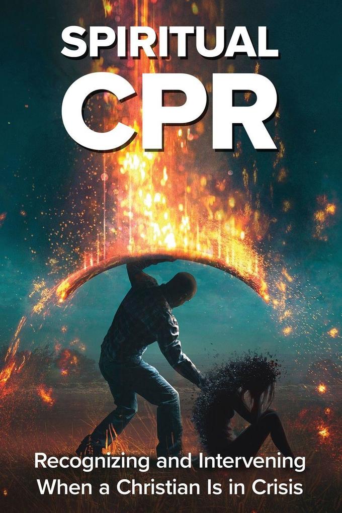 Spiritual CPR