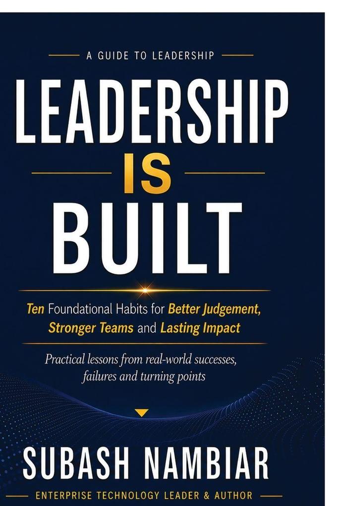 Leadership Is Built