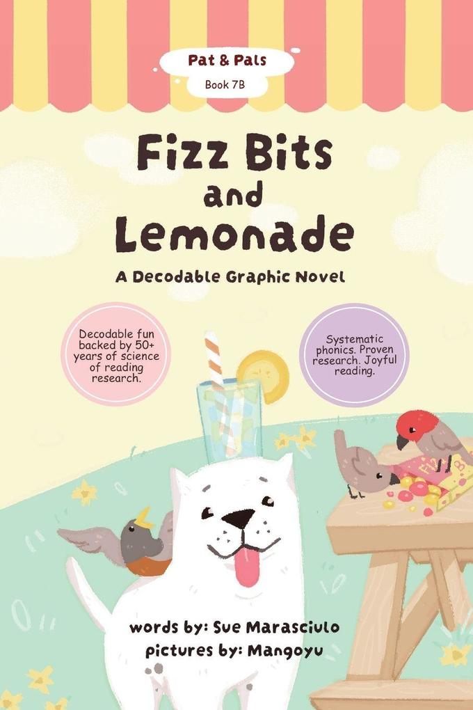 Fizz Bits and Lemonade