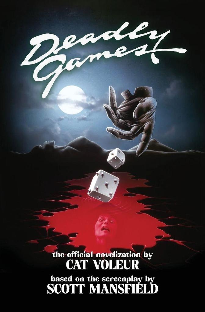 Deadly Games