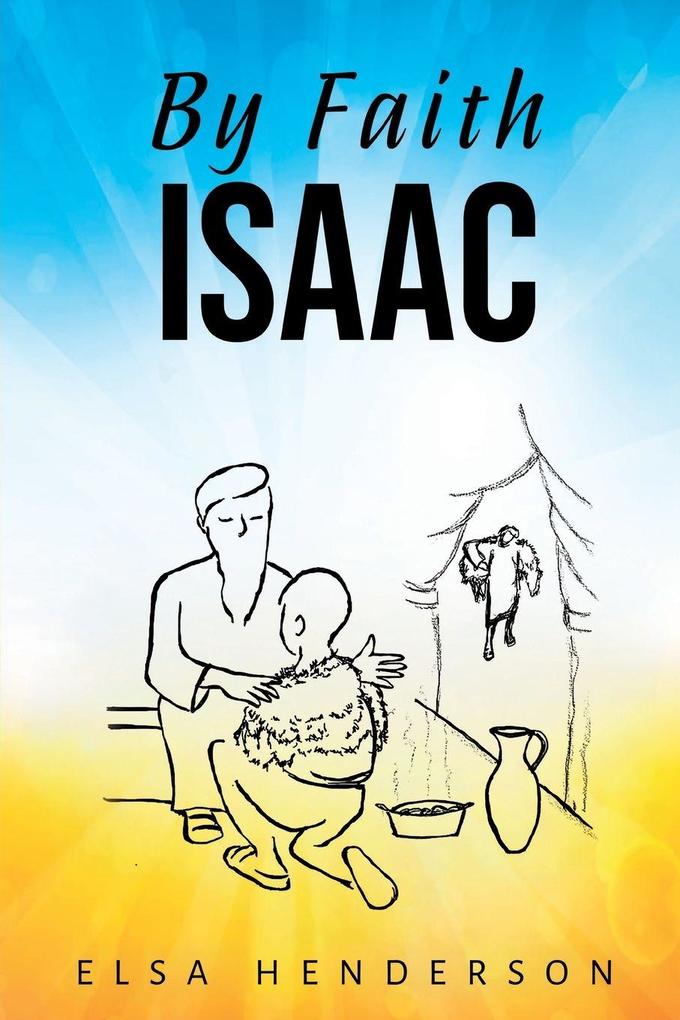 By Faith Isaac