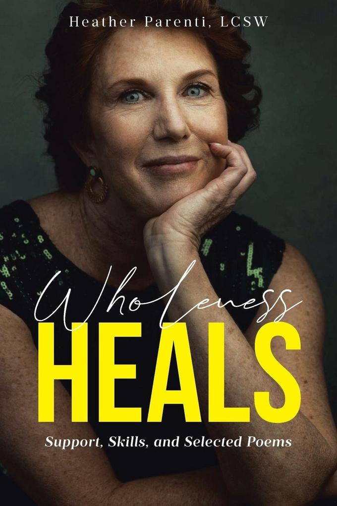Wholeness Heals
