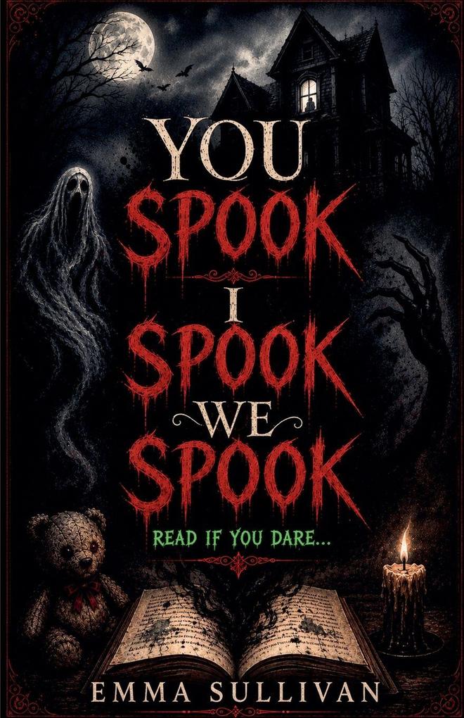 You Spook I Spook We Spook