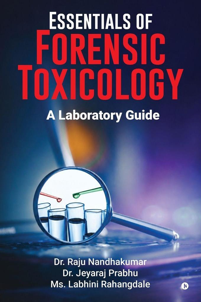 Essentials of Forensic Toxicology