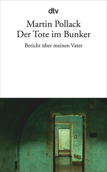 Der Tote im Bunker - Martin Pollack
