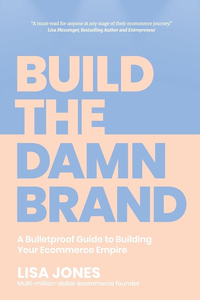 Build the Damn Brand