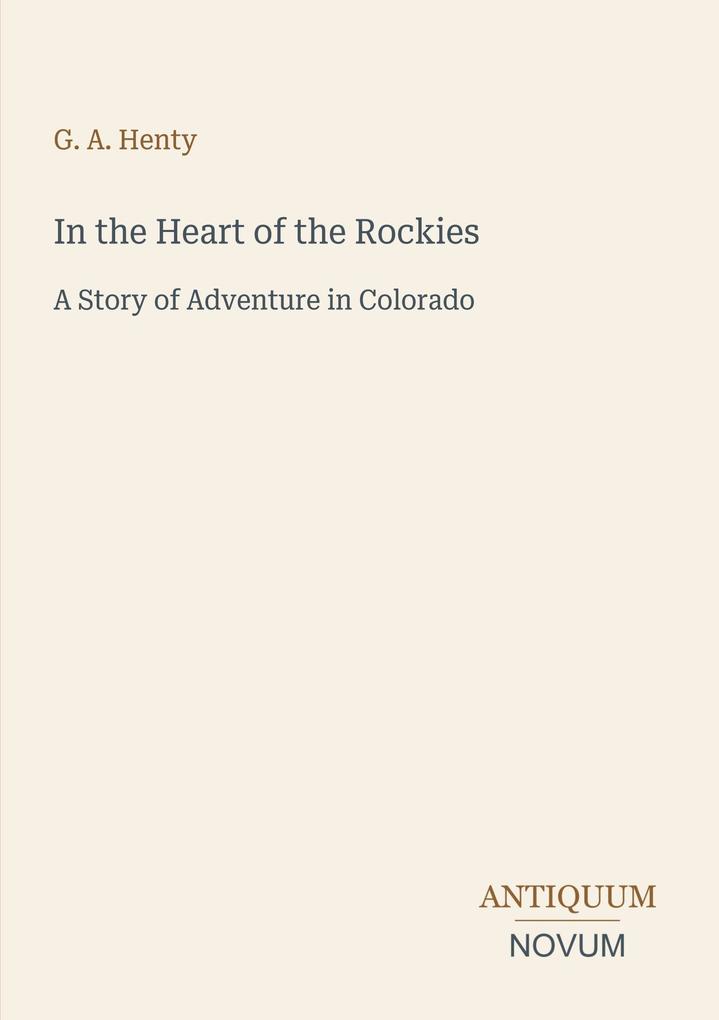 In the Heart of the Rockies