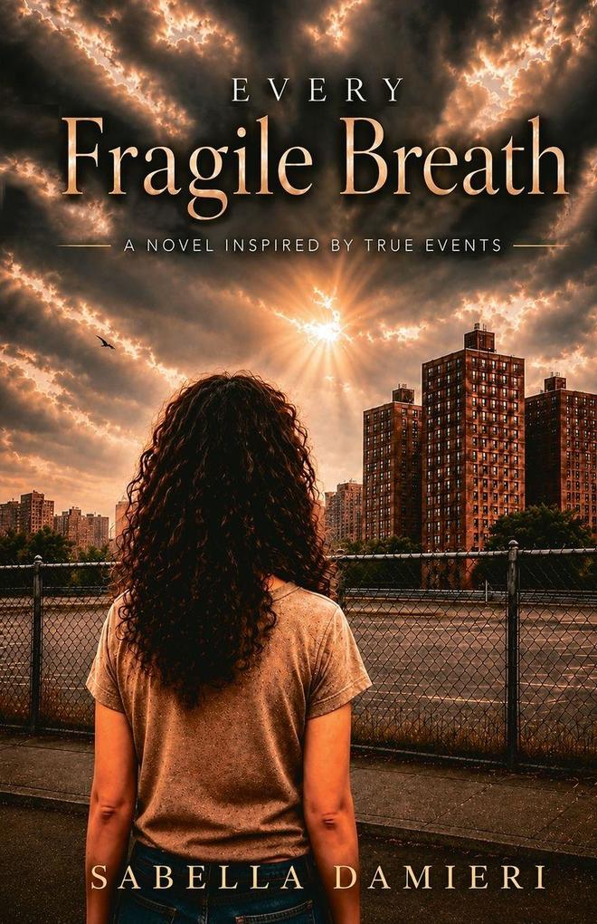 Every Fragile Breath