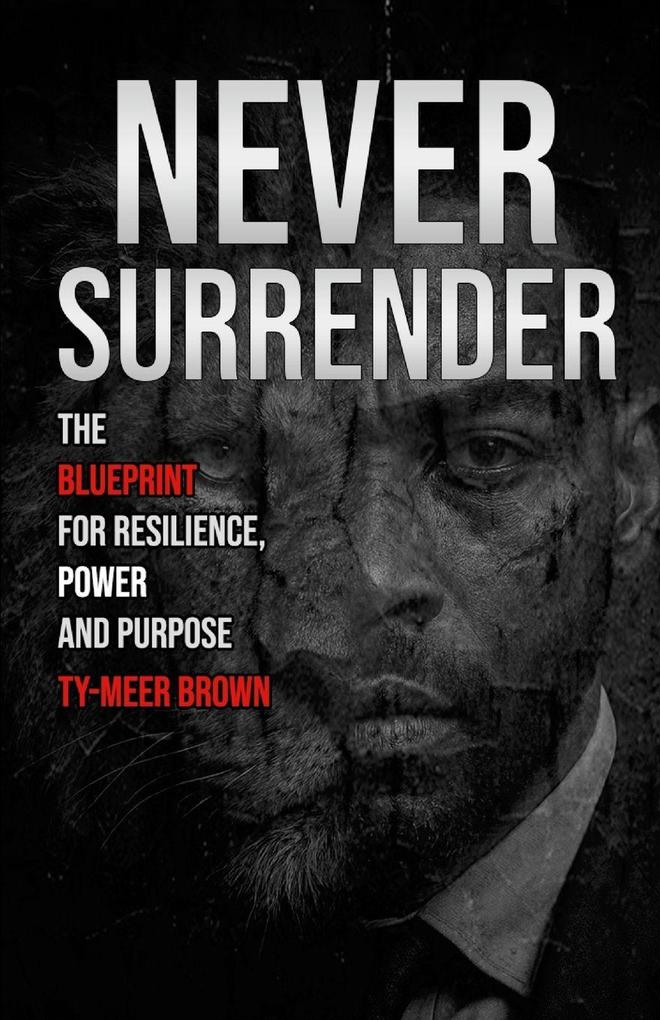 Never Surrender