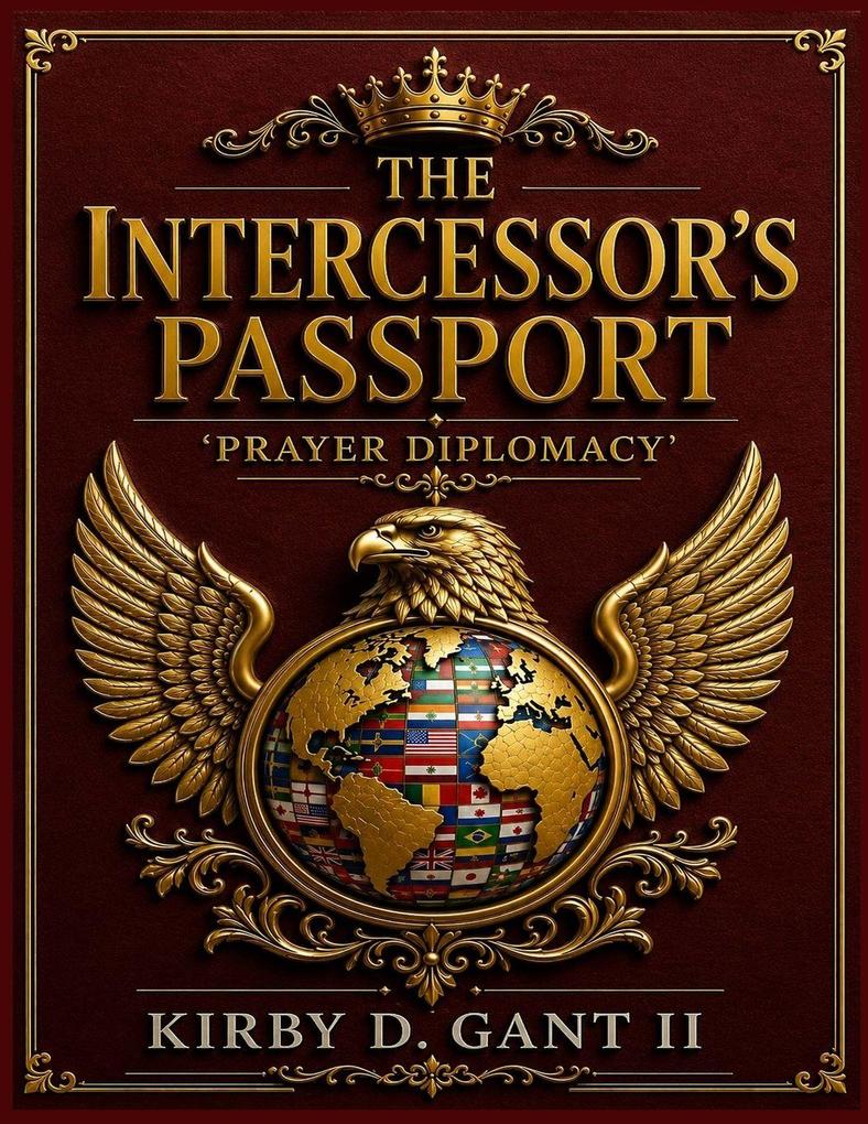 THE INTERCESSOR'S PRAYER PASSPORT