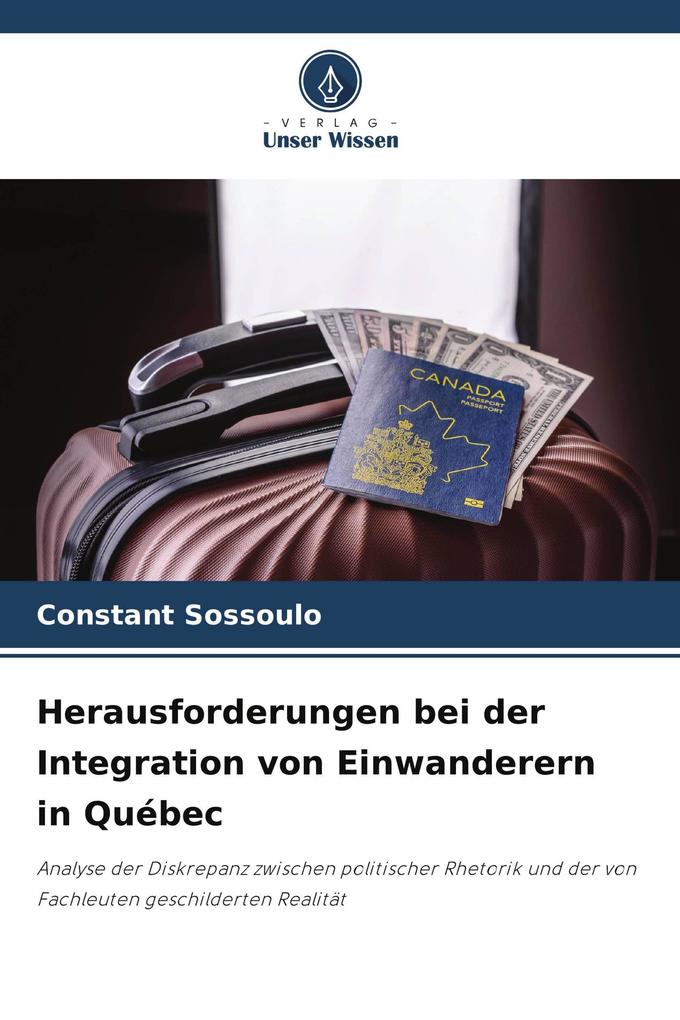 Herausforderungen bei der Integration von Einwanderern in Québec