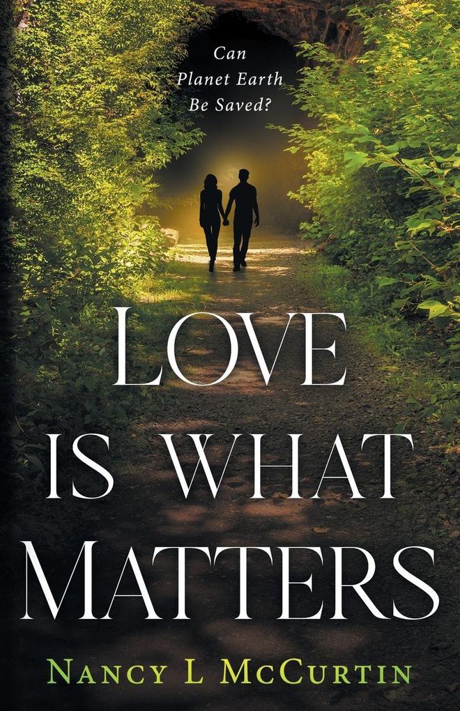 Love Is What Matters