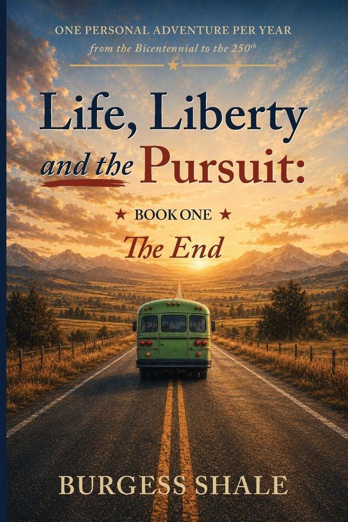 Life Liberty and the Pursuit