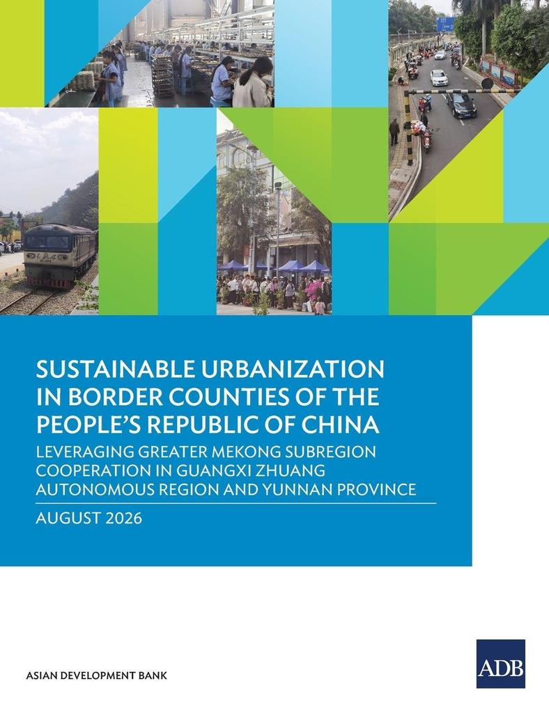 Sustainable Urbanization in Border Counties of the People's Republic of China