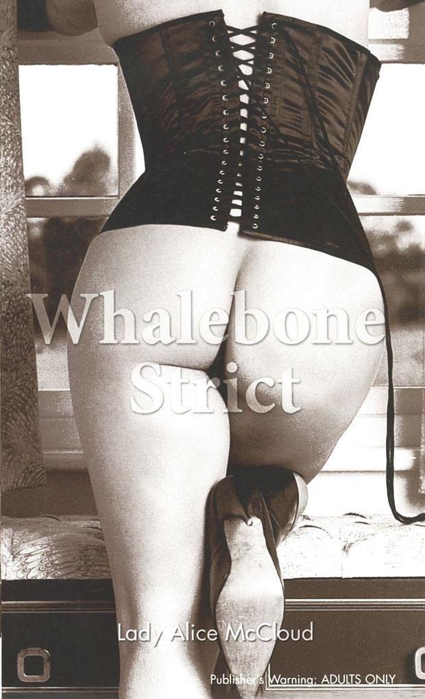 Whalebone Strict