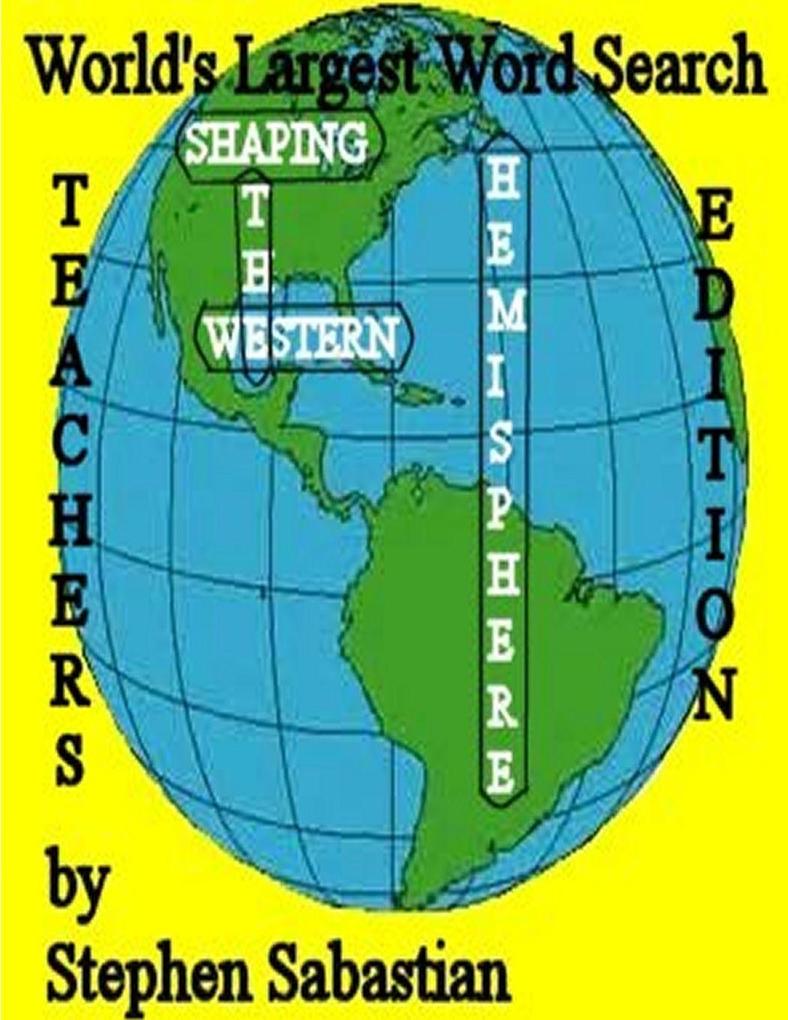 Shaping the Western Hemisphere