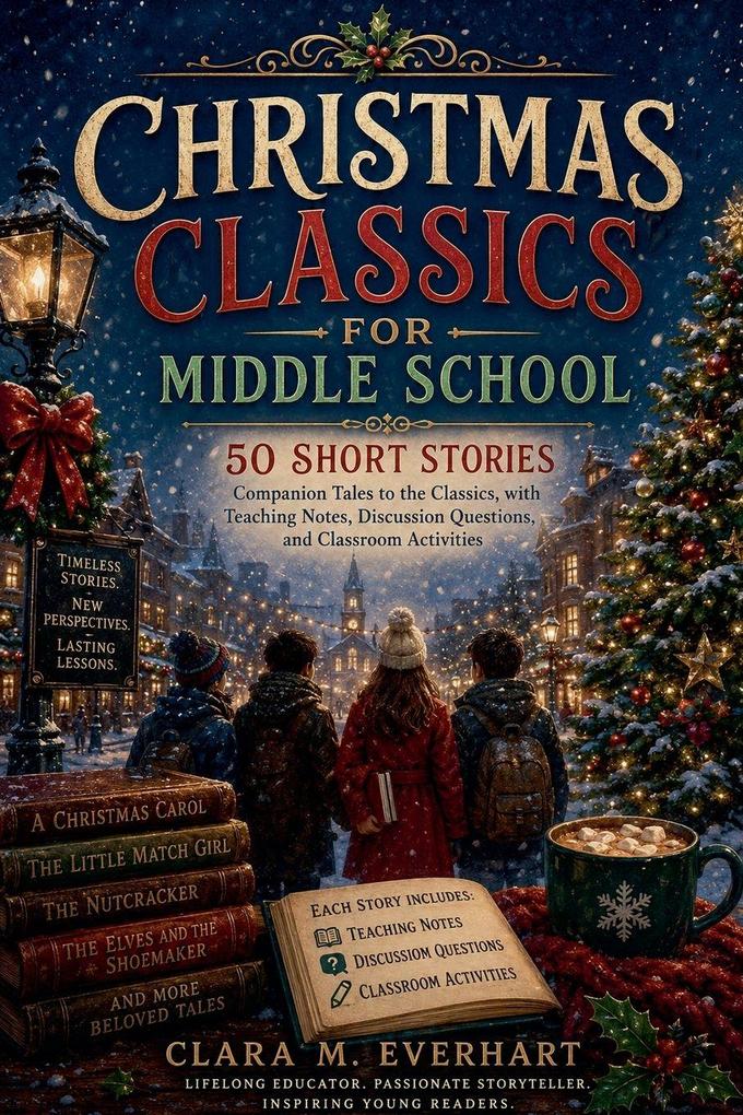 Christmas Classics for Middle School