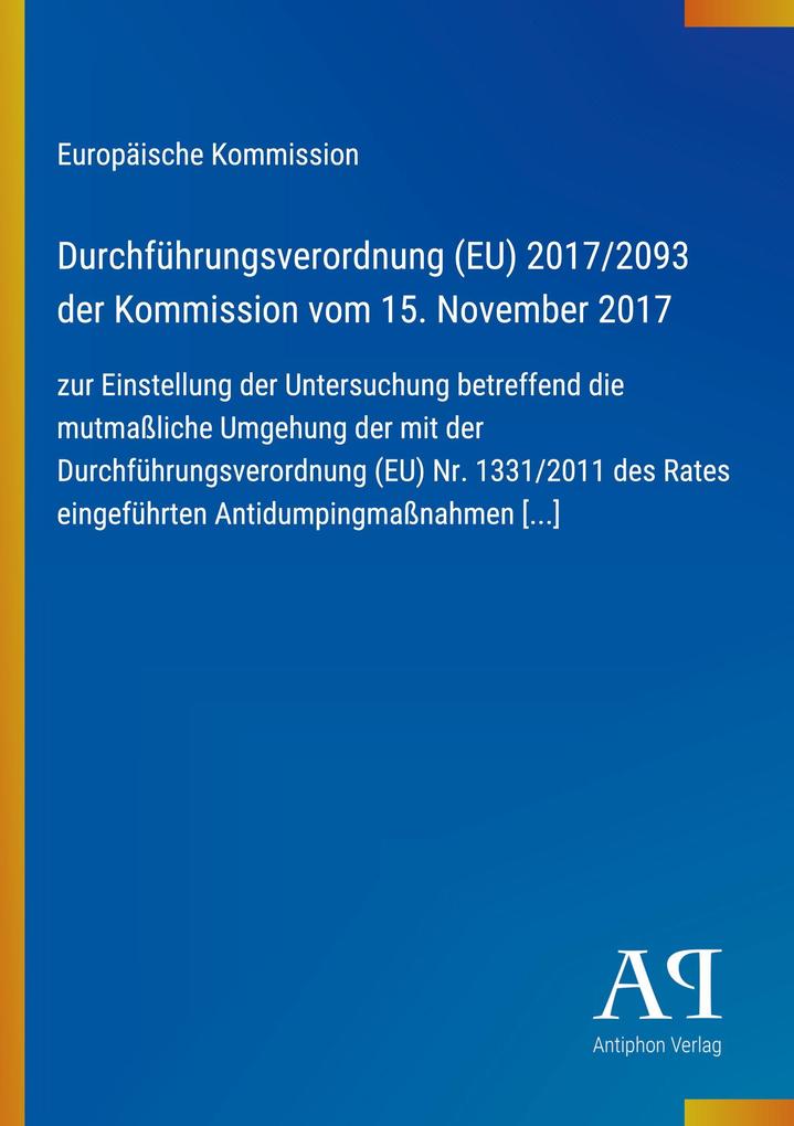 Durchführungsverordnung (EU) 2017/2093 der Kommission vom 15. November 2017