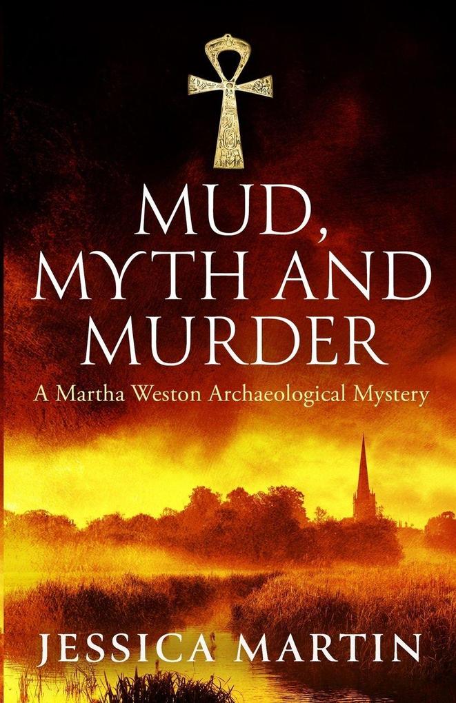 Mud Myth and Murder