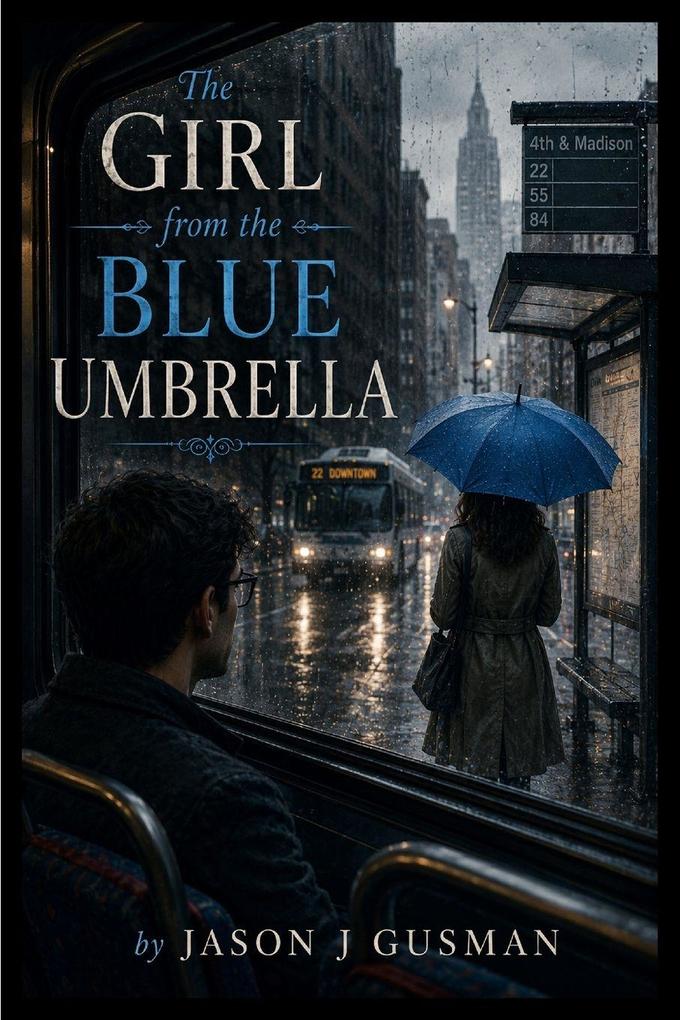 The Girl from the Blue Umbrella