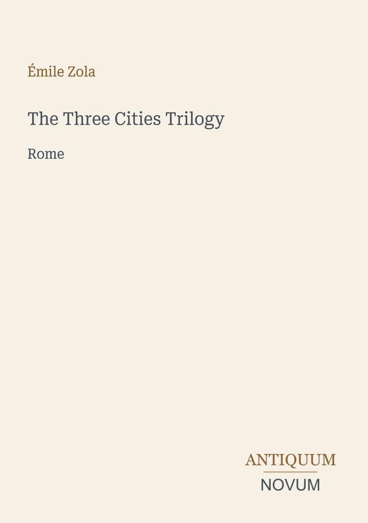 The Three Cities Trilogy