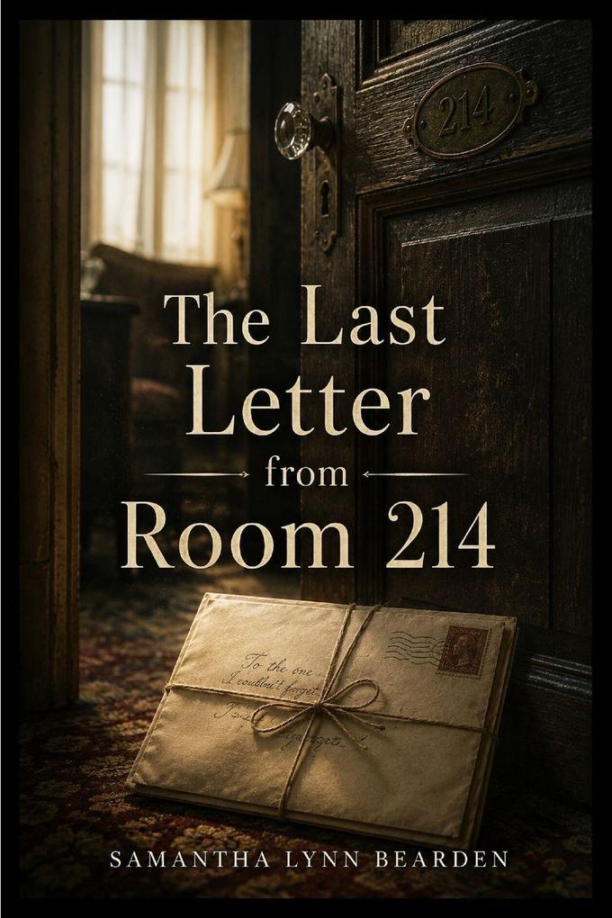 The Last Letter from Room 214