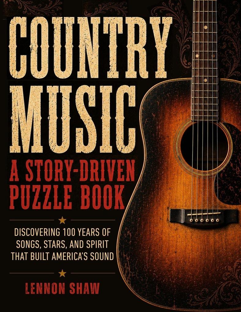 Country Music - A Story-Driven Puzzle Book
