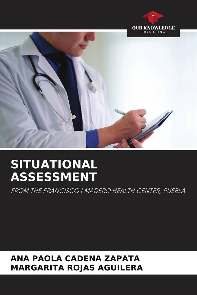 SITUATIONAL ASSESSMENT
