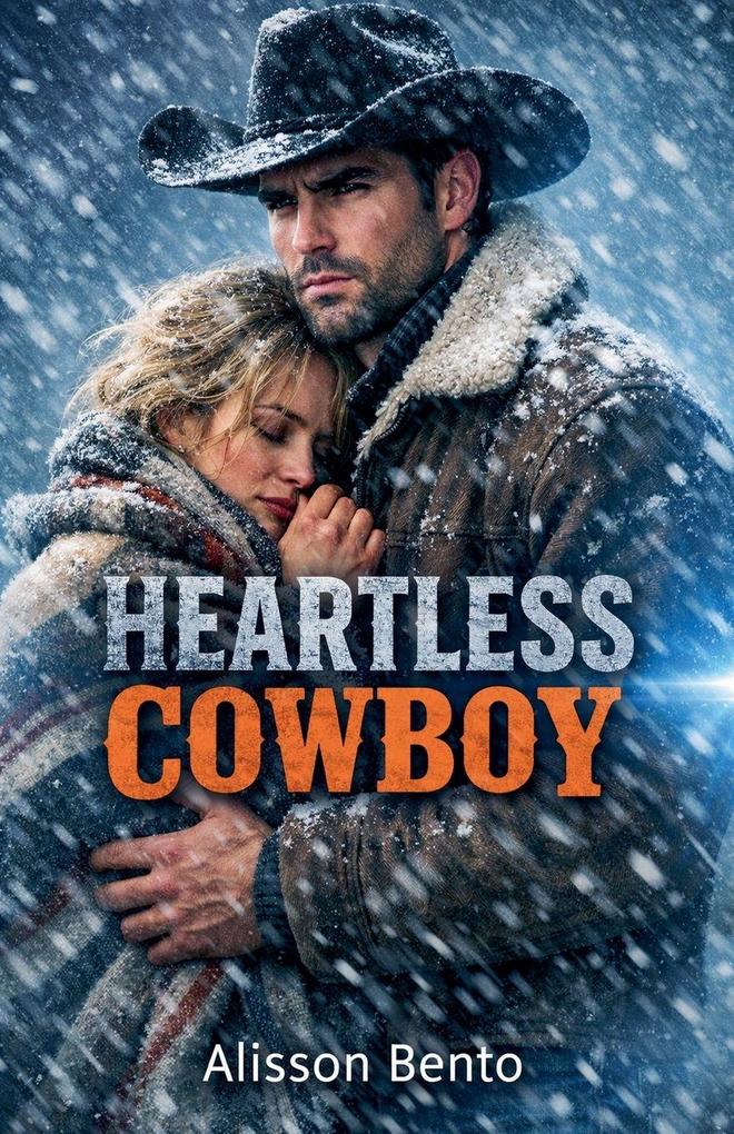 Heartless Cowboy