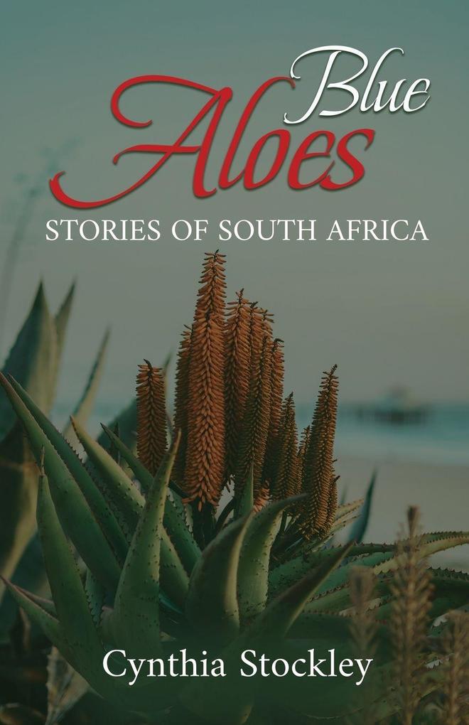 Blue Aloes