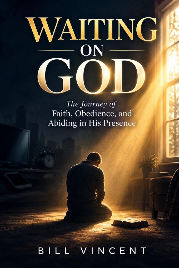 Waiting on God