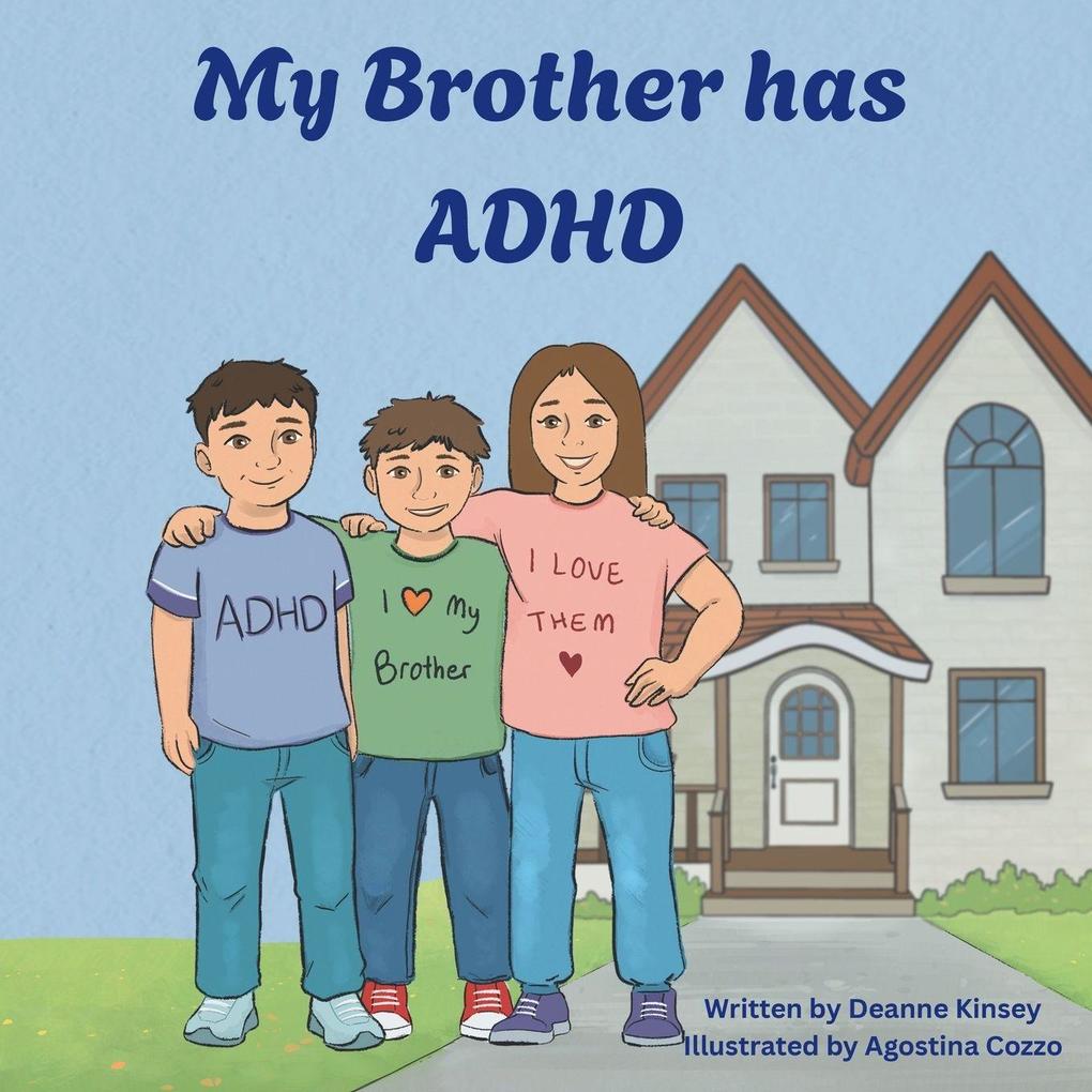 My Brother has ADHD (Softcover)
