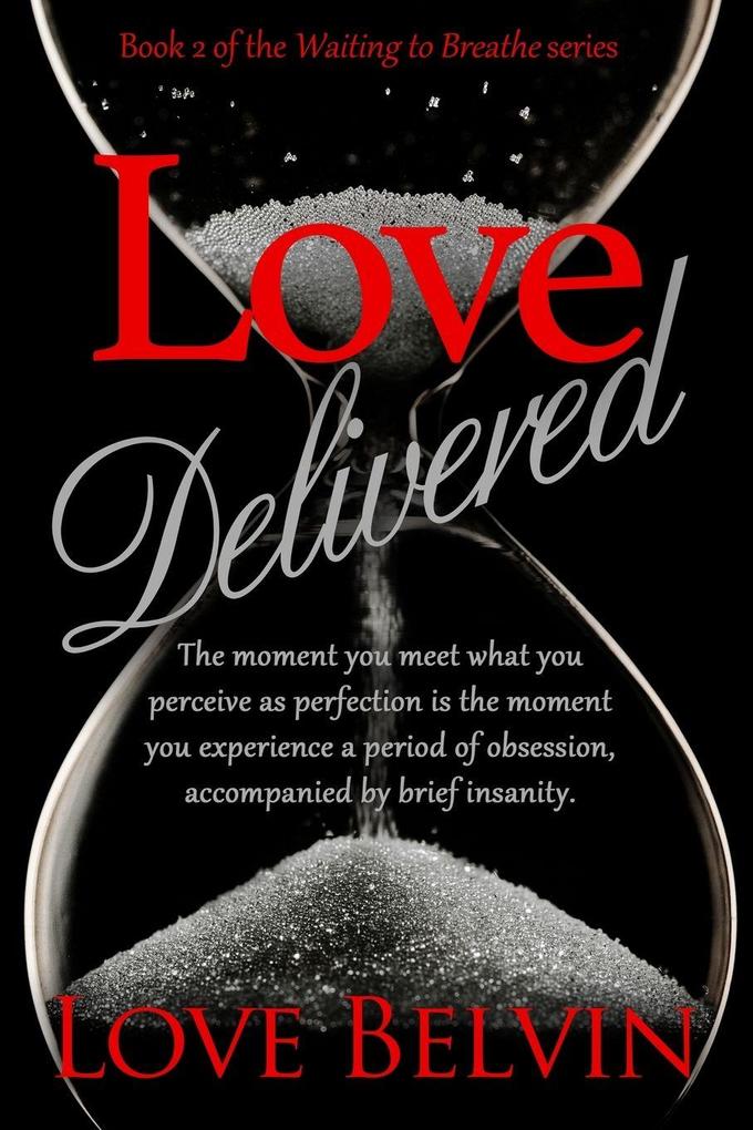 Love Delivered
