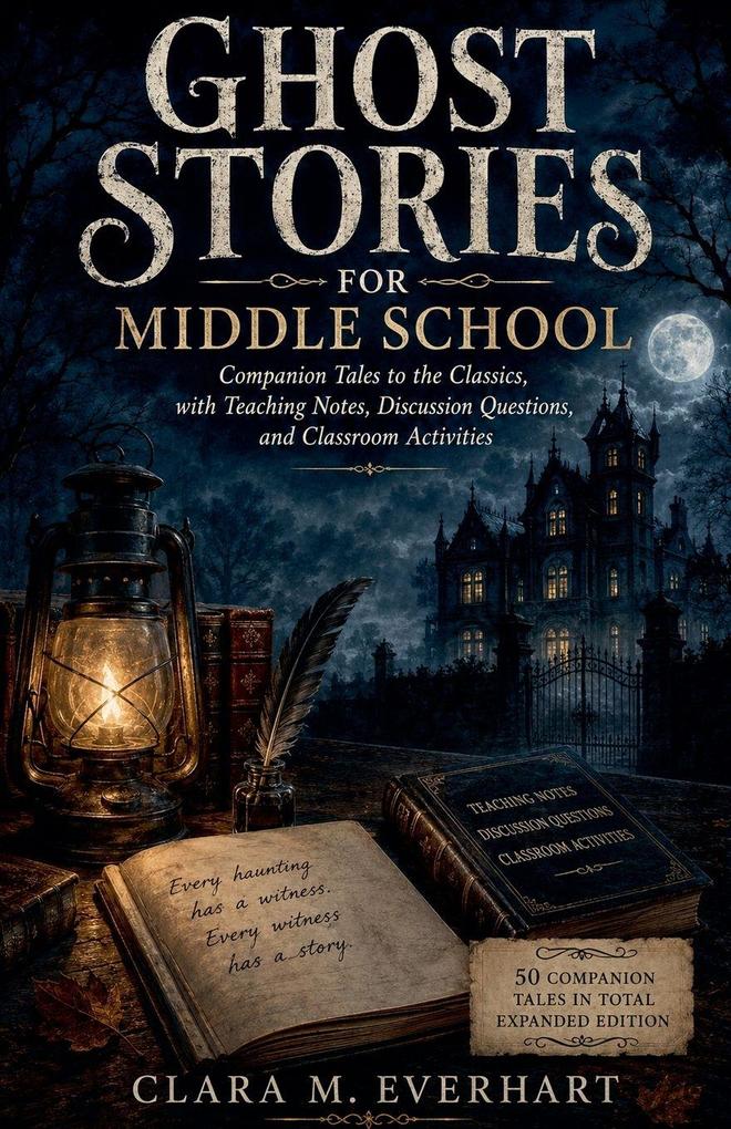 50 Ghost Stories for Middle School