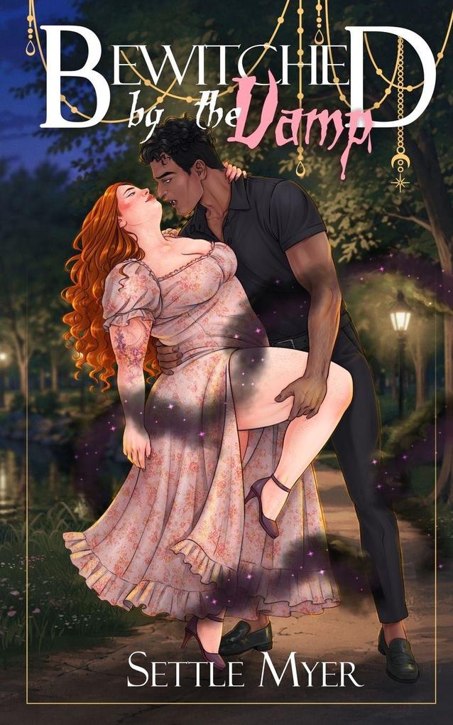 Bewitched by the Vamp
