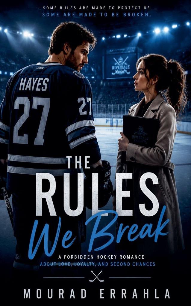 The Rules We Break