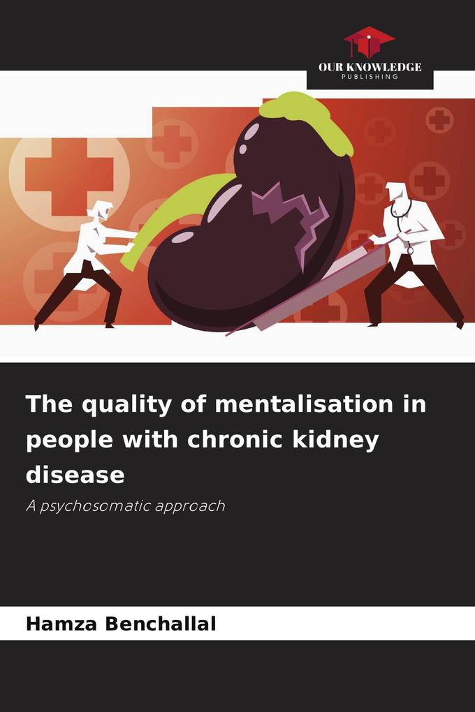 The quality of mentalisation in people with chronic kidney disease
