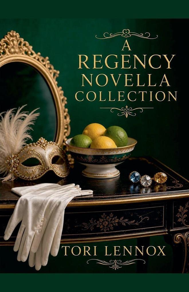 A Regency Novella Collection
