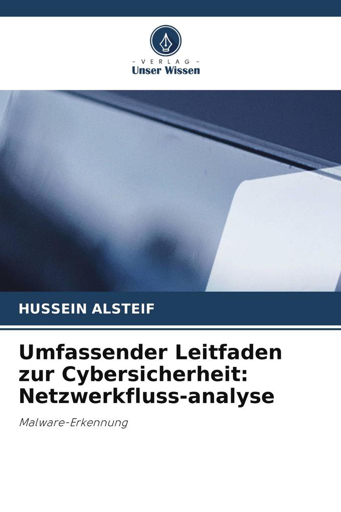 Umfassender Leitfaden zur Cybersicherheit: Netzwerkfluss-analyse