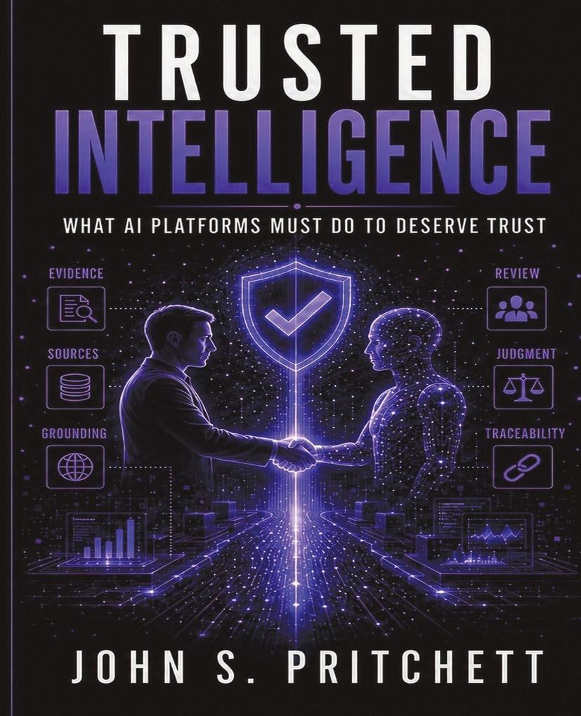 Trusted Intelligence