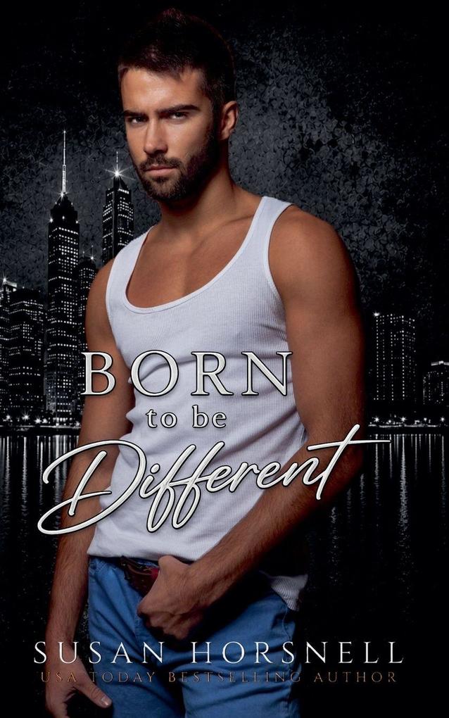 Born to be Different