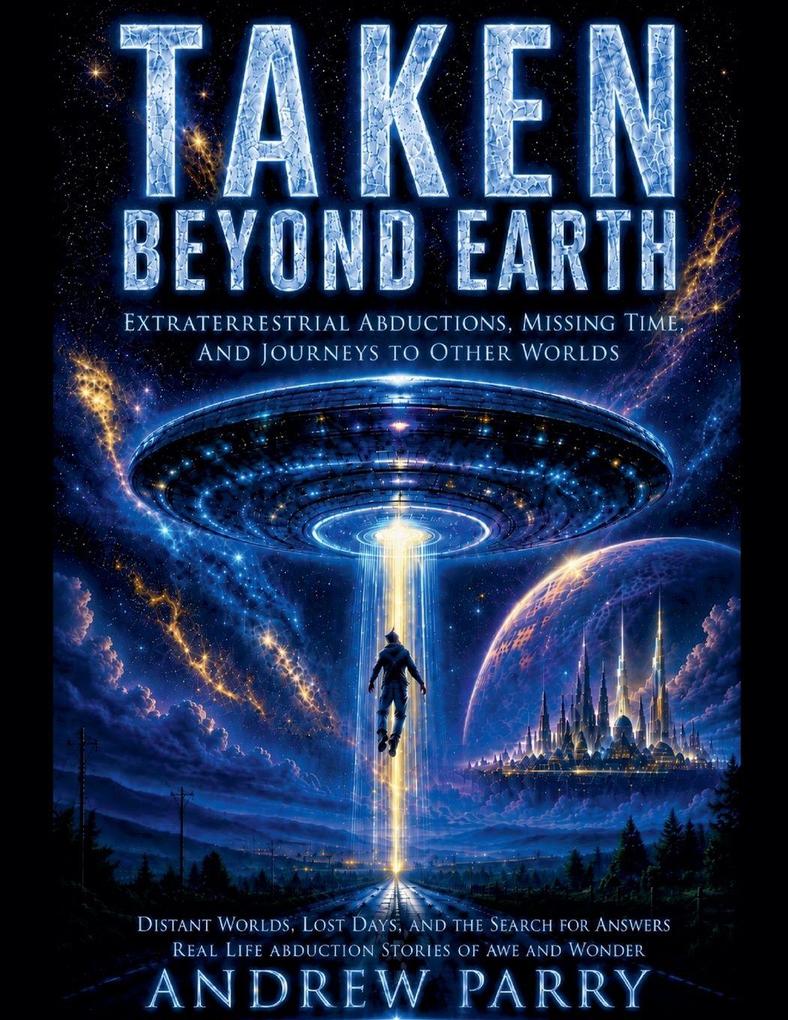 Taken Beyond Earth