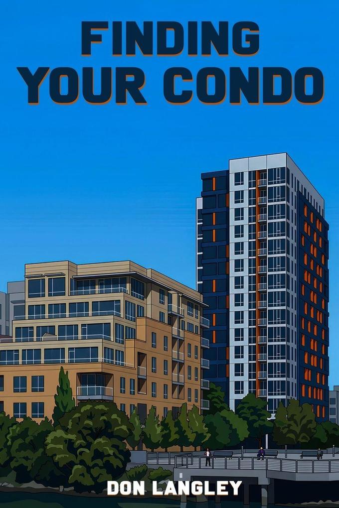 Finding Your Condo